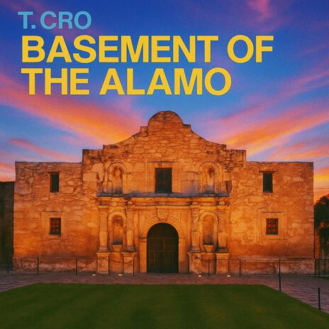 Basement Of The Alamo cover art