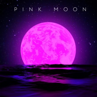 Pink Moon