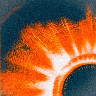 In the Shadow of the Sun