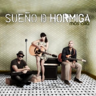 Sueño de Hormiga