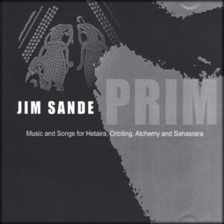 Prim: music and songs for hetaira orbiting alchemy and sahasrara