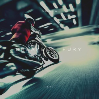 Breakbeat Fury Part 1