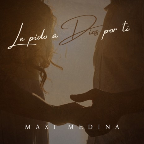 Le Pido a Dios Por Ti cover art