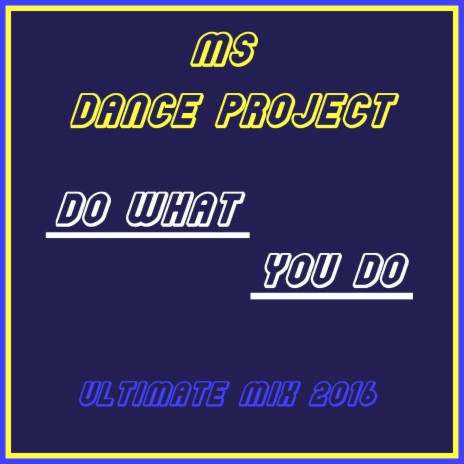 Do What You Do (Ultimate Mix) cover art