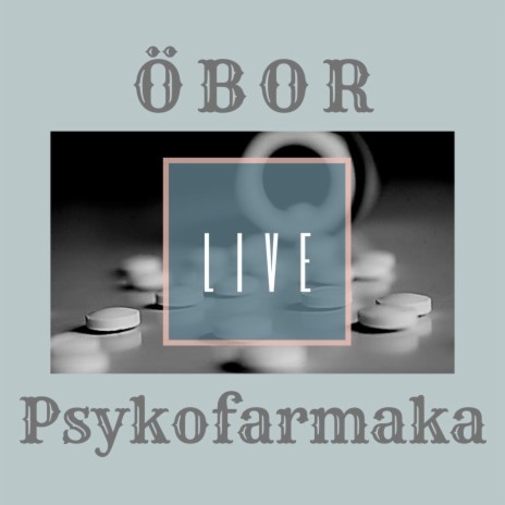 Psykofarmaka - Live cover art
