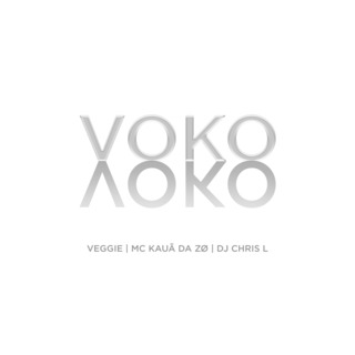 Voko Voko ft. dj chrisl & MC KAUÃ DA ZØ cover art