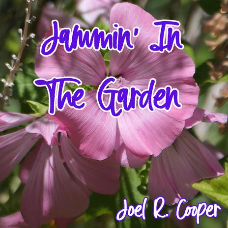 Jammin' In The Garden cover art