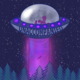 UNACCOMPANIED