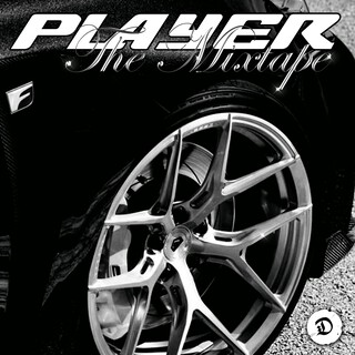PLAYER THE MIXTAPE