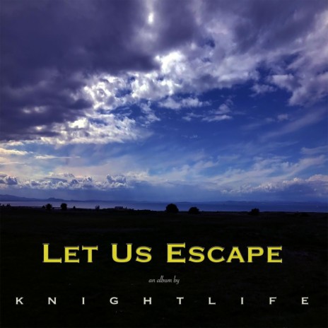 Let Us Escape cover art