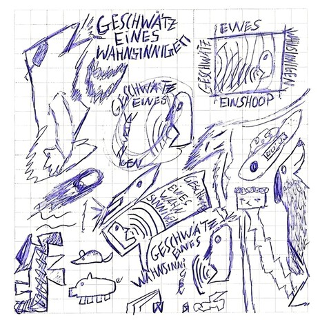 Geschwätz eines Wahnsinnigen (Alles Nu)