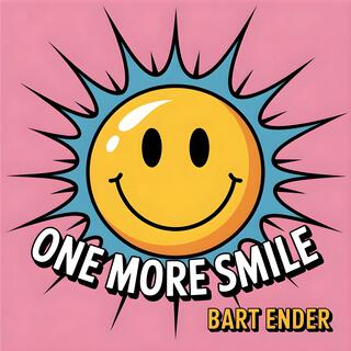 One More Smile