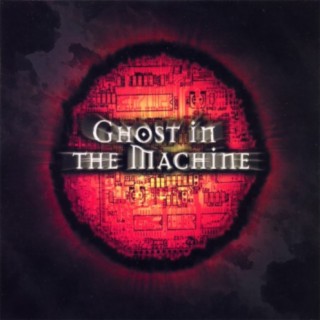Ghost In The Machine