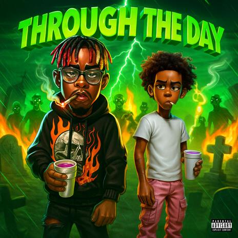 Through The Day ft. Relly