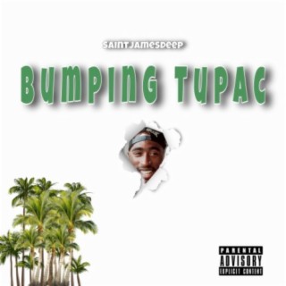 Bumping Tupac cover art