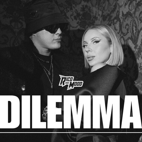DILEMMA ft. Miss Mood cover art