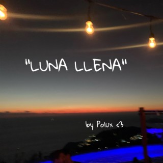 LUNA LLENA cover art