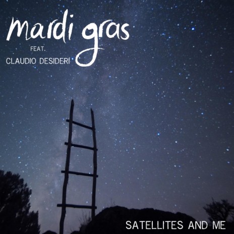 Satellites and Me (Home Edition) [feat. Claudio Desideri] cover art
