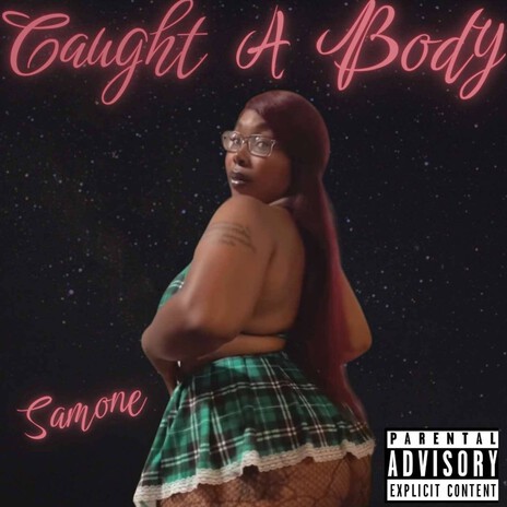 Caught A Body cover art