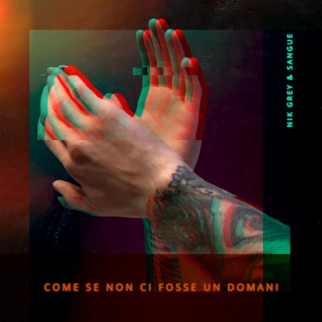 Come Se Non Ci Fosse Un Domani ft. Sangue cover art