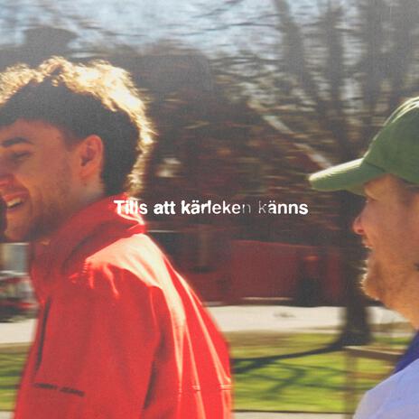 Tills att kärleken känns ft. Benjamin Krantz cover art