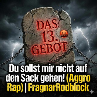 Das 13te Gebot