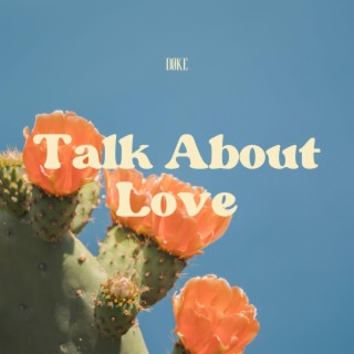 Talk About Love cover art