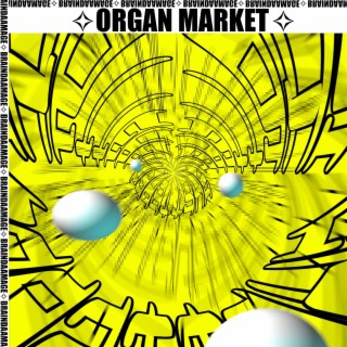 Organ Market cover art