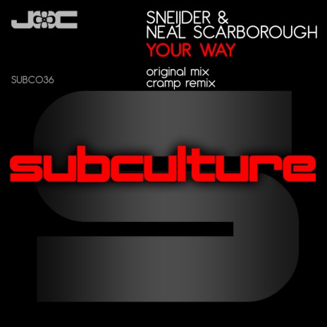 Your Way (Radio Edit) ft. Neal Scarborough cover art