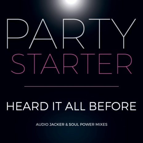 Heard It All Before (Audio Jacker Dub) cover art