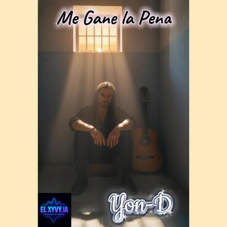 Me Gane la Pena ft. Yon-D cover art