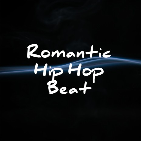Romantic Hip Hop Beat (Hip hop) cover art