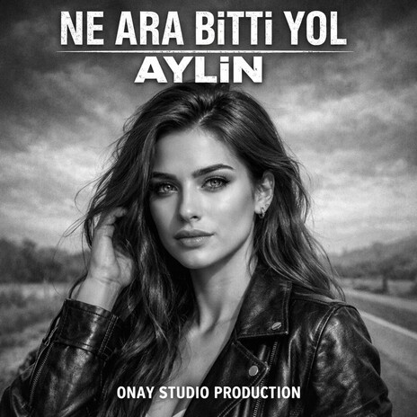 Ne Ara Bitti Yol ft. Aylin cover art