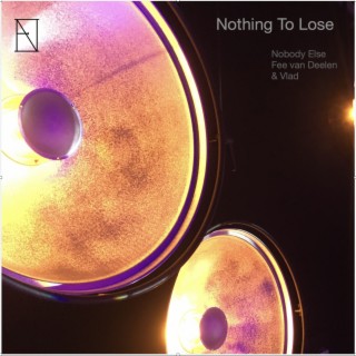 Nothing to Lose ft. Fee van Deelen & Vlad cover art