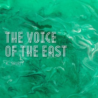 The Voice of the East cover art