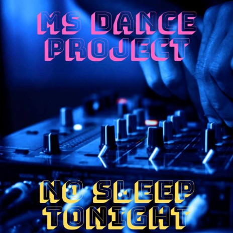 No Sleep Tonight cover art