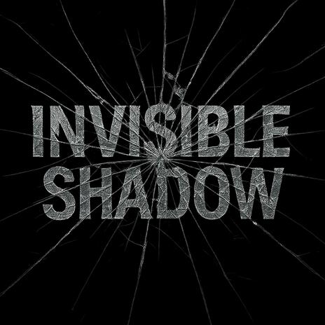Invisible Shadow cover art
