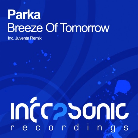 Breeze Of Tomorrow (Juventa Remix) cover art
