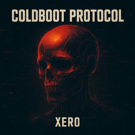 Coldboot Protocol: Xero