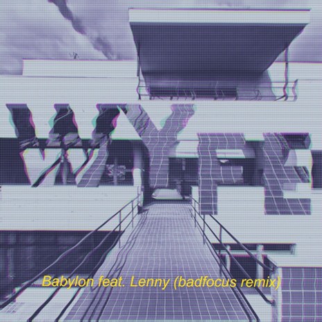 Babylon (badfocus remix) ft. Lenny cover art