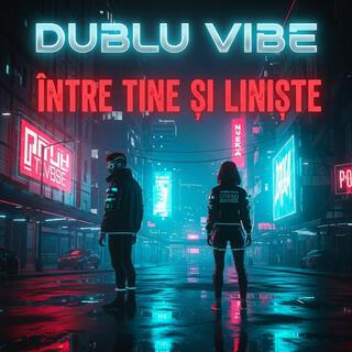 Dublu vibe