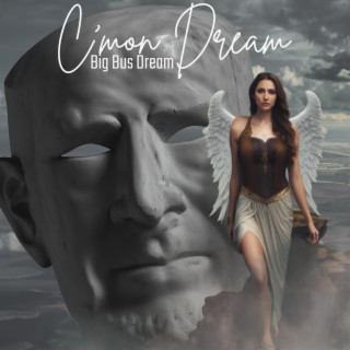 C'mon Dream