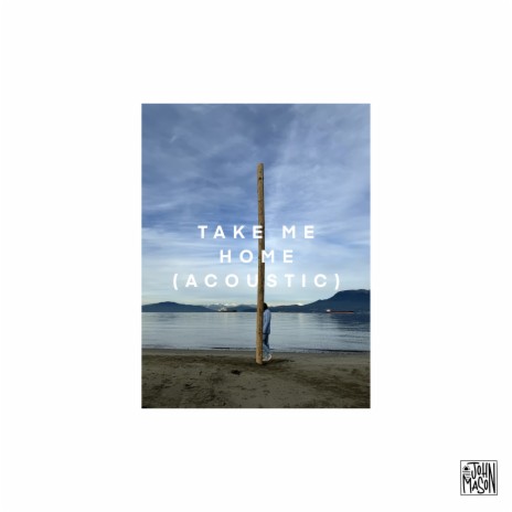 Take Me Home (Acoustic) cover art