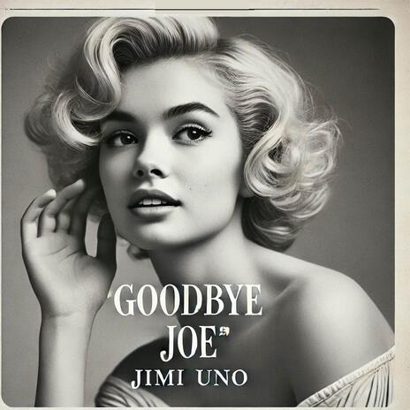Goodbye Joe cover art
