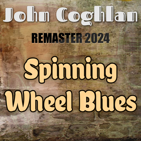 Spinning Wheel Blues (Slowed + Reverb, Remaster 2024) cover art