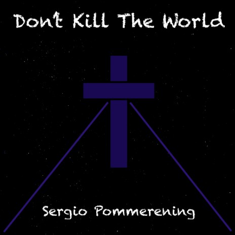 Don't Kill the World cover art