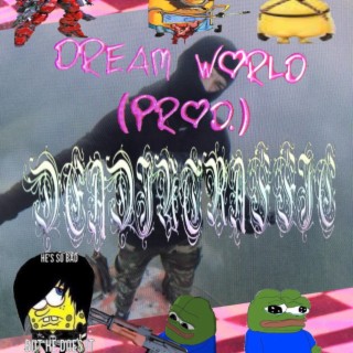 DREAMWORLD