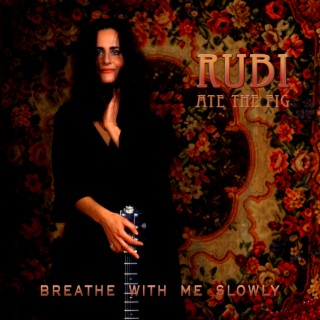 Breathe With Me Slowly cover art