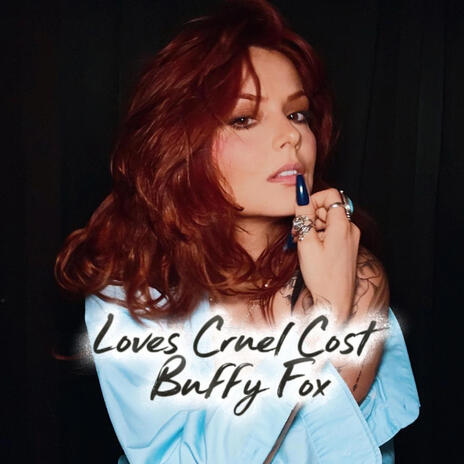 Loves Cruel Cost