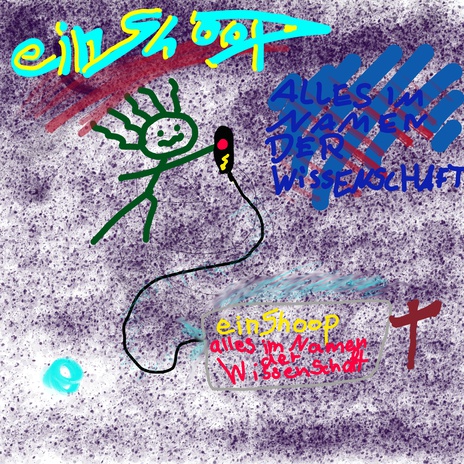 alles im Namen der Wissenschaft cover art